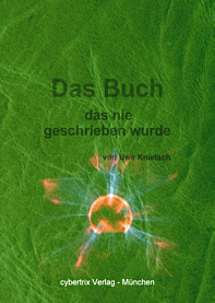 das buch das nie geschrieben wurde - uwe knietsch