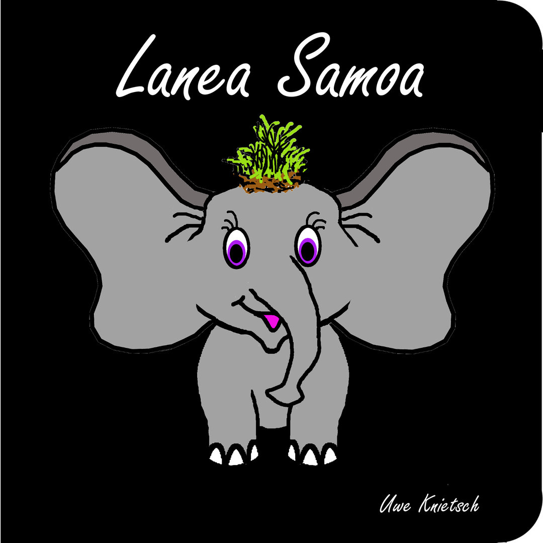 Lanea Samoa - der kleine Elefant